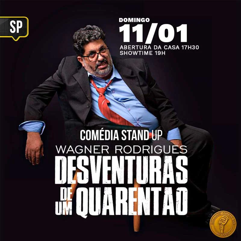 Wagner Rodrigues - Desventuras de Um Quarentão