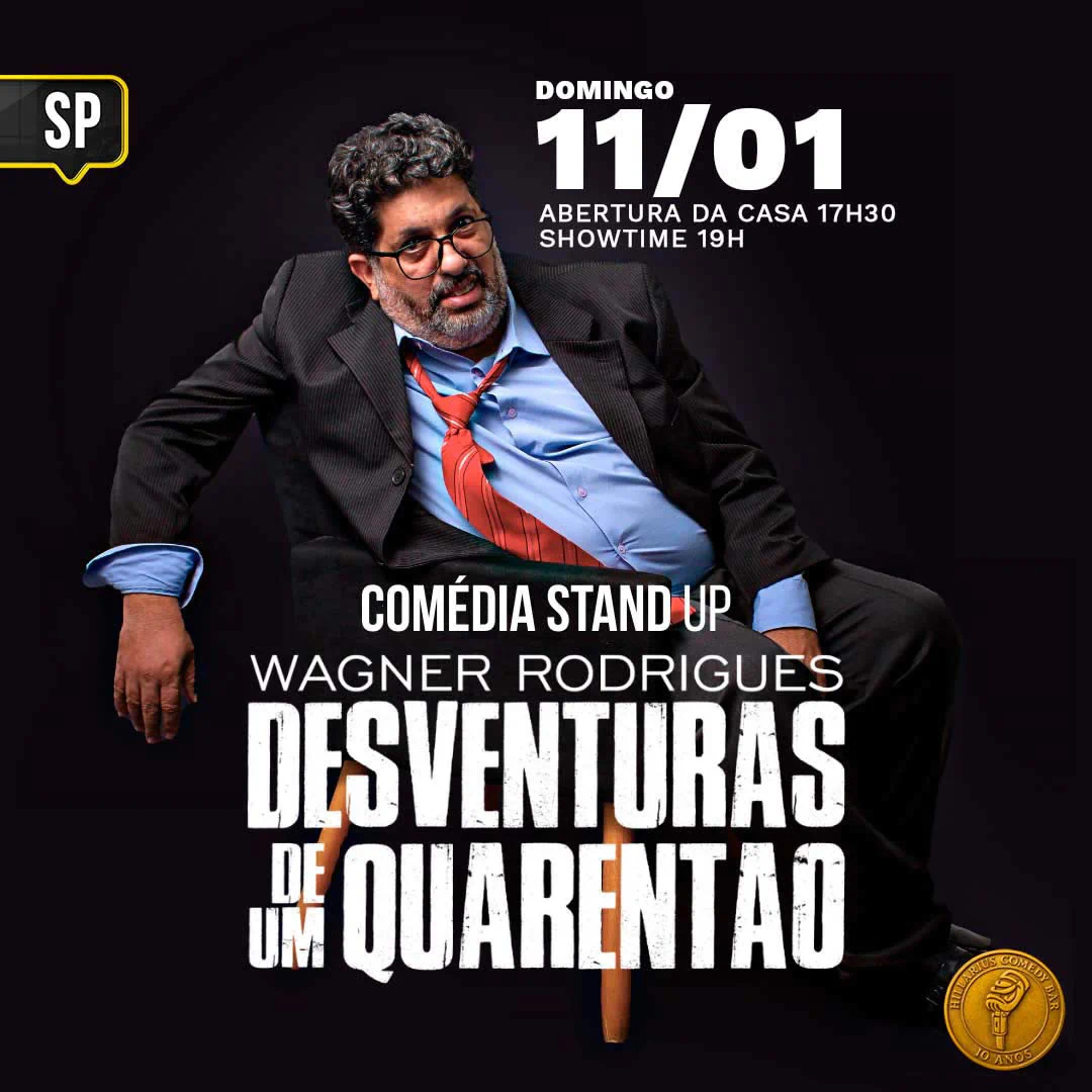 Wagner Rodrigues - Desventuras de Um Quarentão
