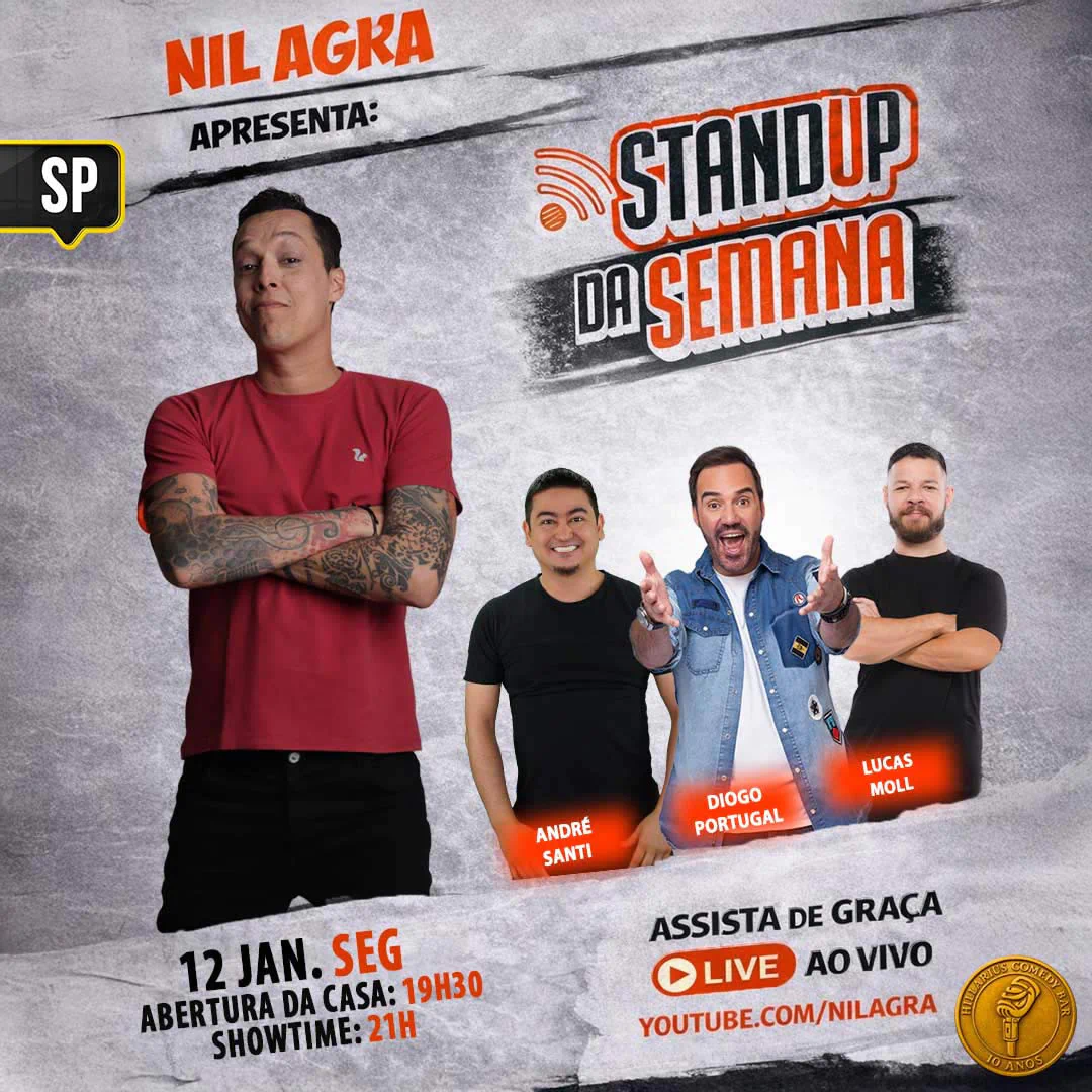 Nil Agra - Stand Up Da Semana