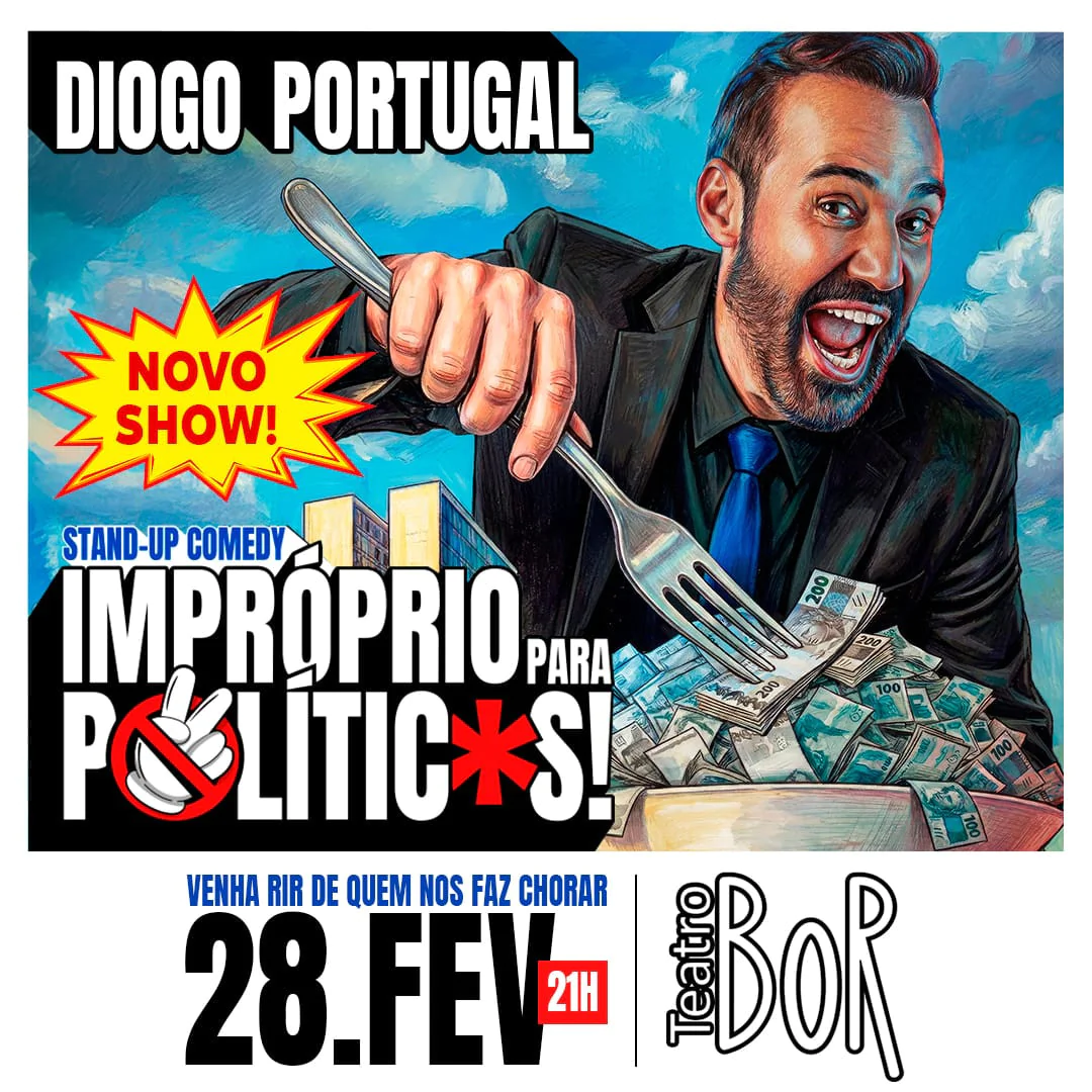 Diogo Portugal - Impróprio Para Políticos - Stand Up Comedy