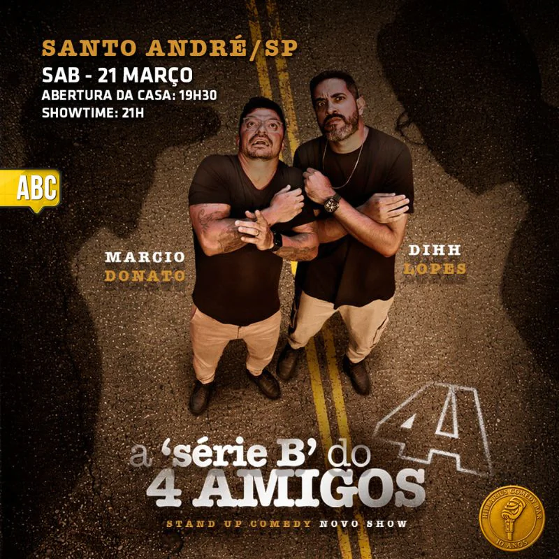 A Série "B" dos 4 Amigos