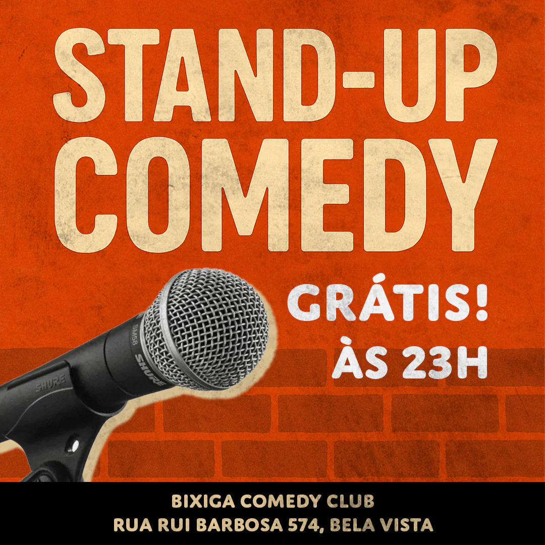 GRÁTIS - 23H SEXTA DAS RISADAS COMEDIA STAND-UP