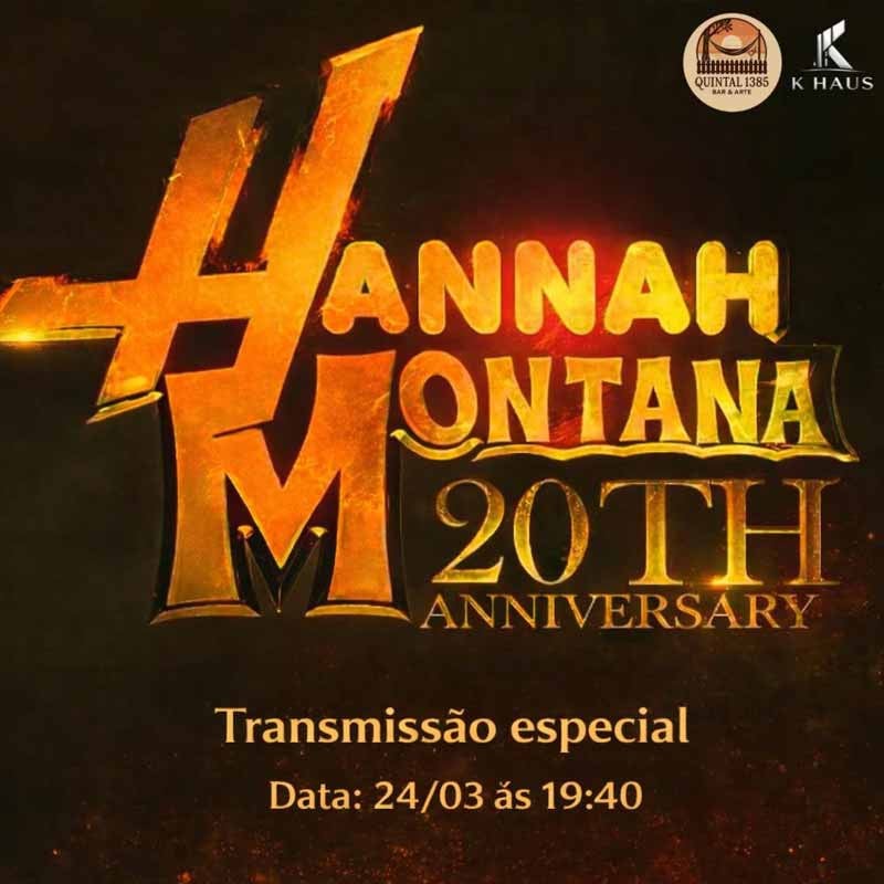 Hannah Montana 20° Bday