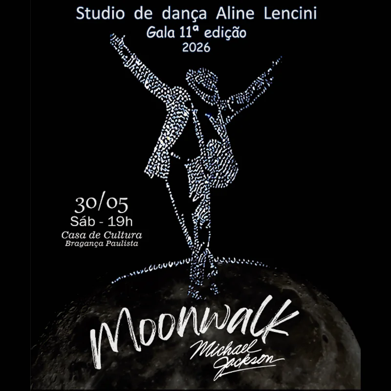 11ª Gala do Studio Aline Lencini - Moonwalk