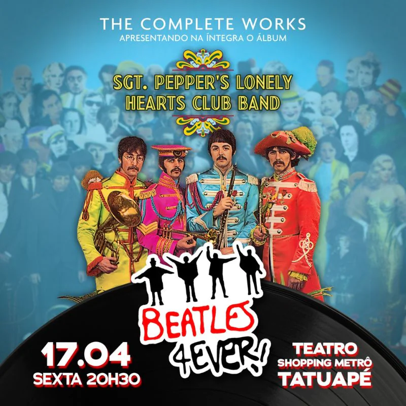 Beatles 4Ever - The Complete Works: Sgt. Peppers Lonely Hearts Club Band