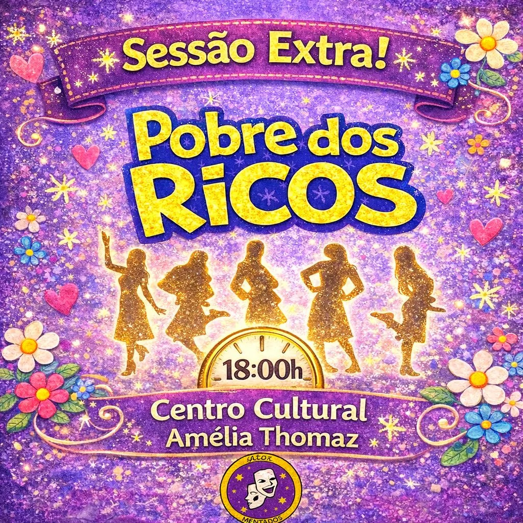 Sessão Extra - Pobres dos Ricos