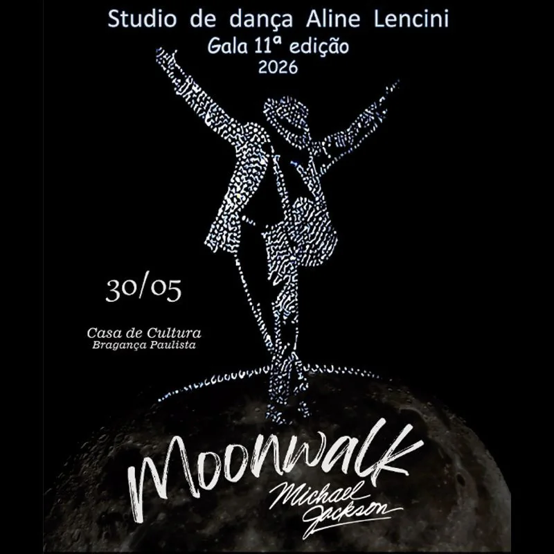 11ª Gala do Studio Aline Lencini - Moonwalk