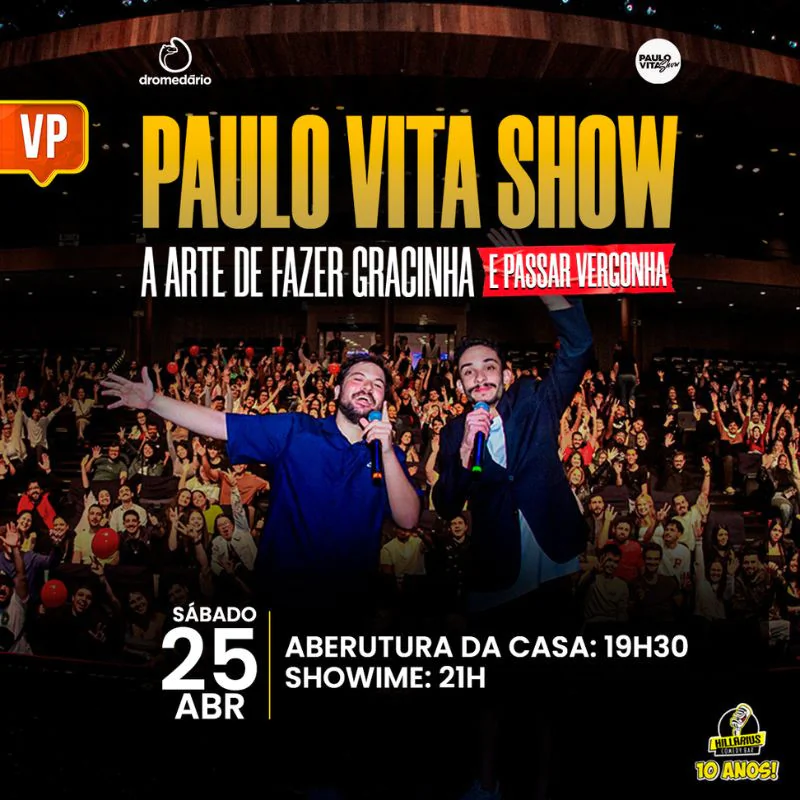 Paulo Vita Show - A Arte de Fazer Gracinha e Passar Vergonha