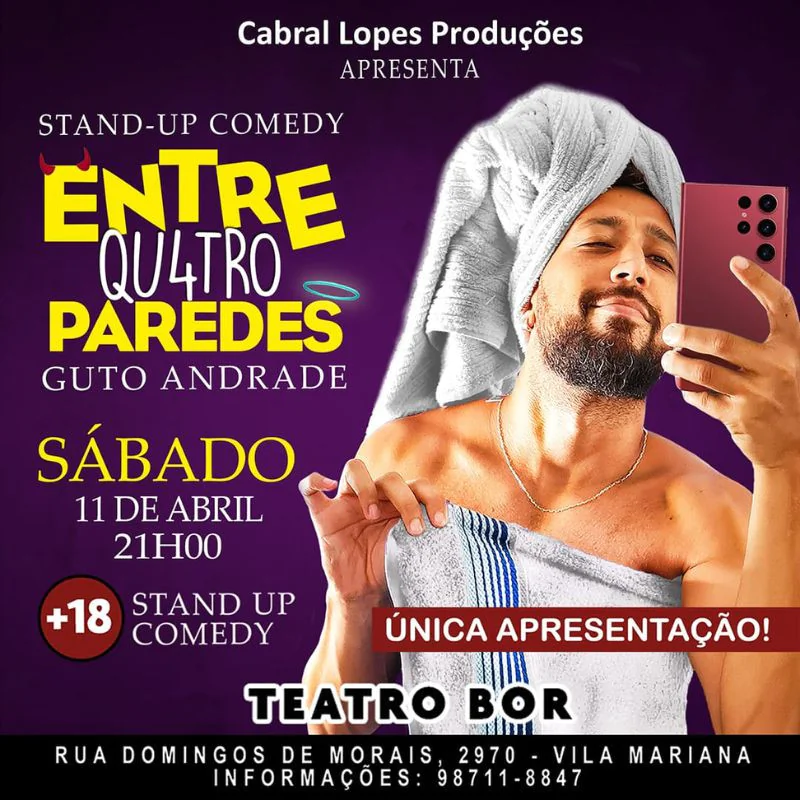 Guto Andrade - Entre Qu4tro Paredes - Stand Up Comedy
