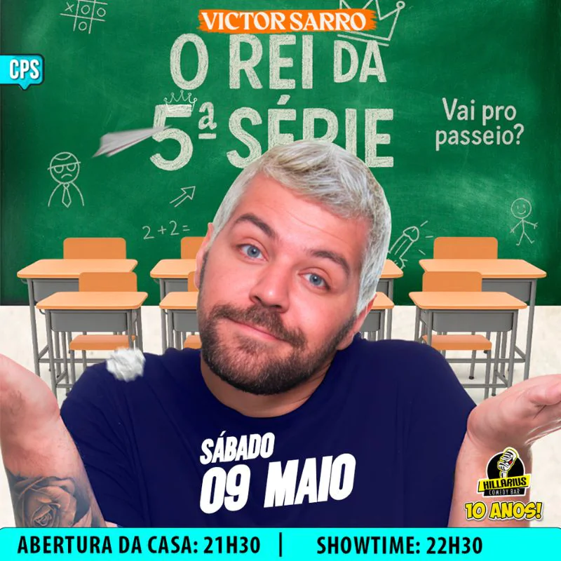 Victor Sarro - O Rei da Quinta Série