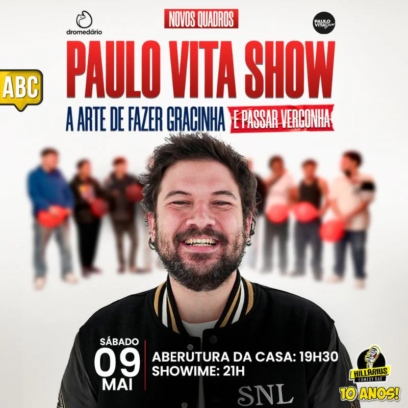Paulo Vita Show - A Arte de Fazer Gracinha e Passar Vergonha