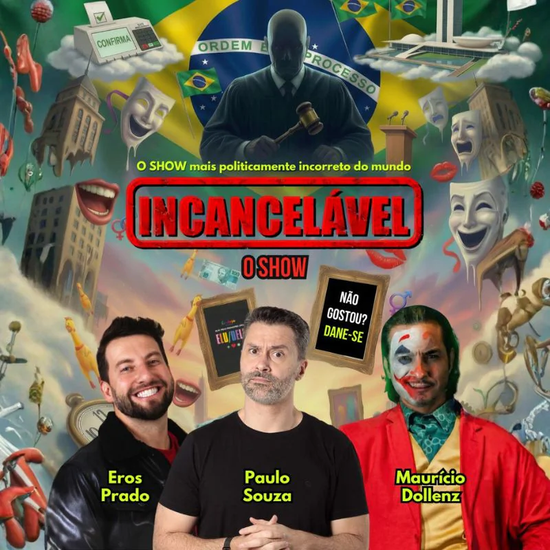 INCANCELÁVEL - O SHOW