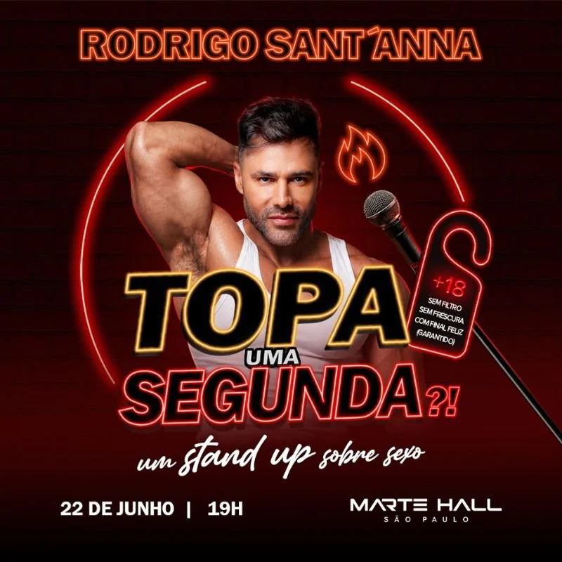 Rodrigo Santanna - Topa uma Segunda?!