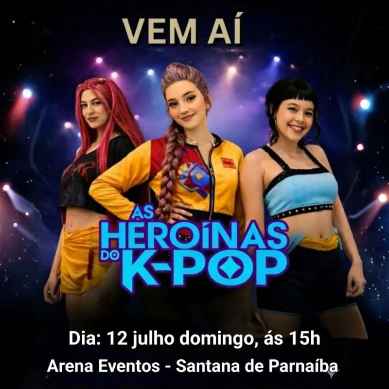 As Heroínas do K - POP em Santana de Parnaíba