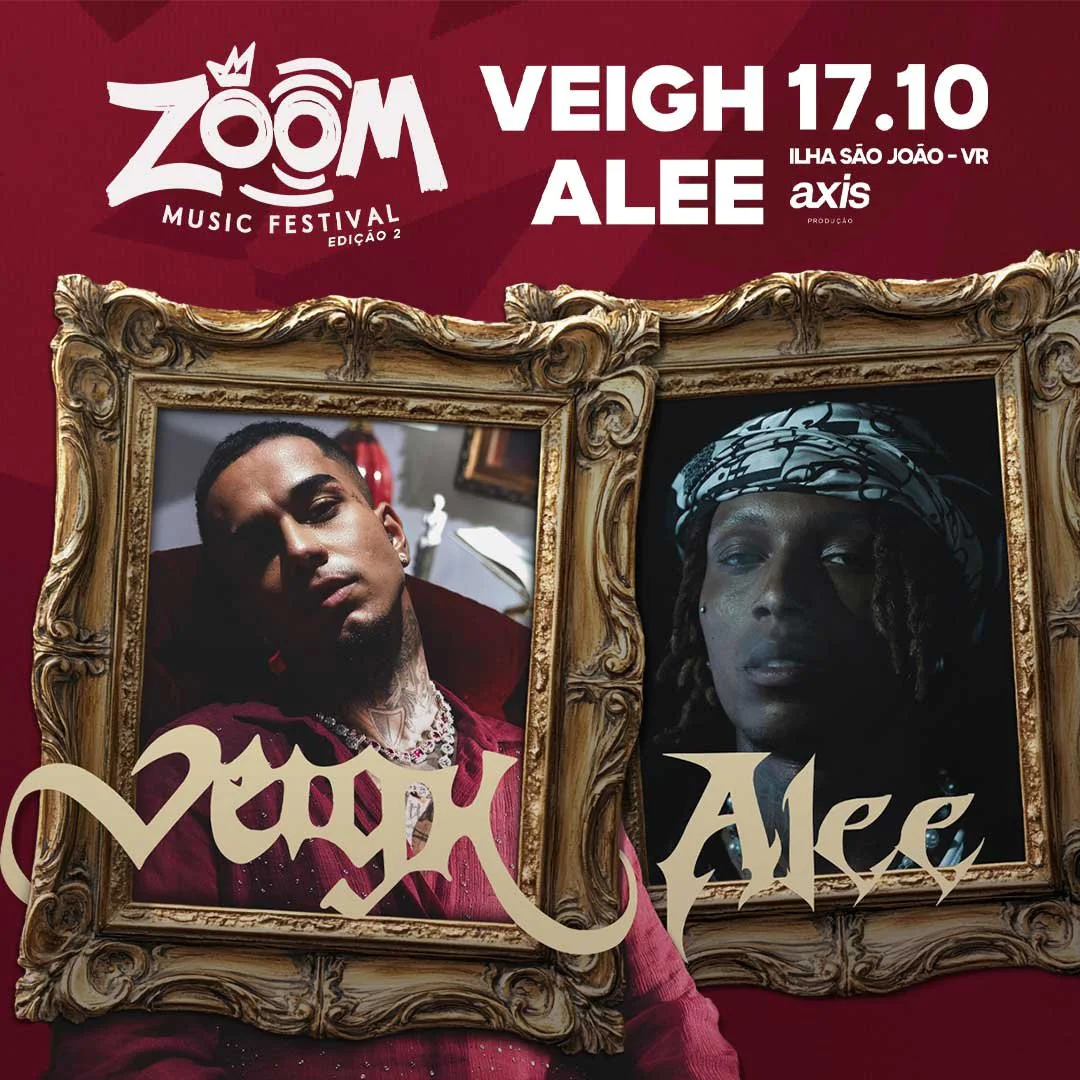 ZOOM MUSIC FESTIVAL COM VEIGH + ALEE