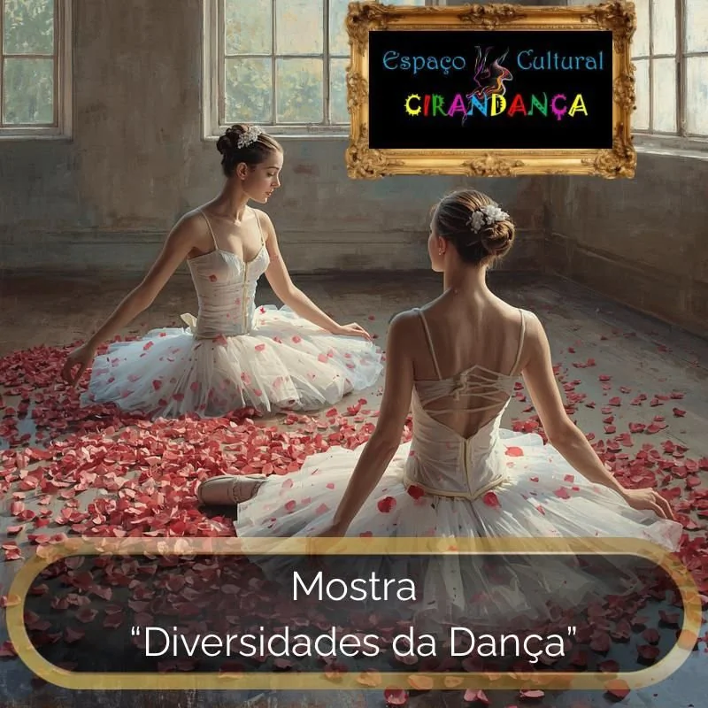 Mostra “Diversidades da Dança”