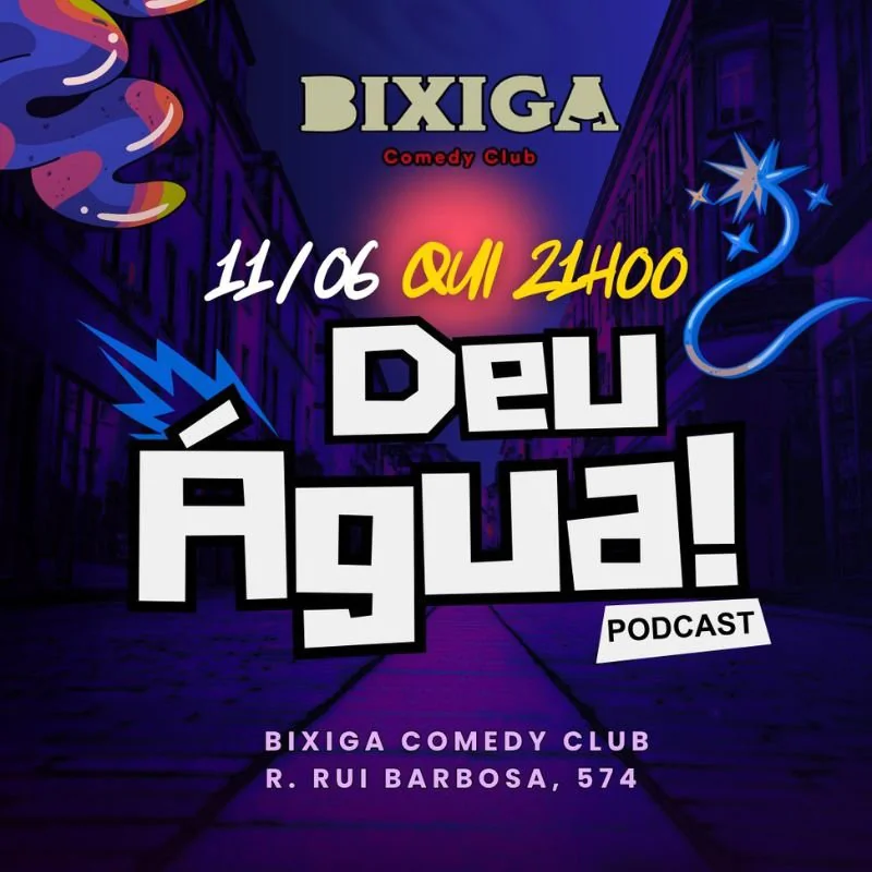 Deu Água Podcast - Competição de Stand-up