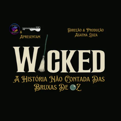 Wicked, A História não contada das Bruxas de Oz