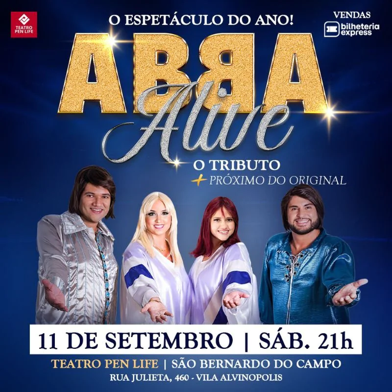 ABBA ALIVE - O Espetáculo do Ano