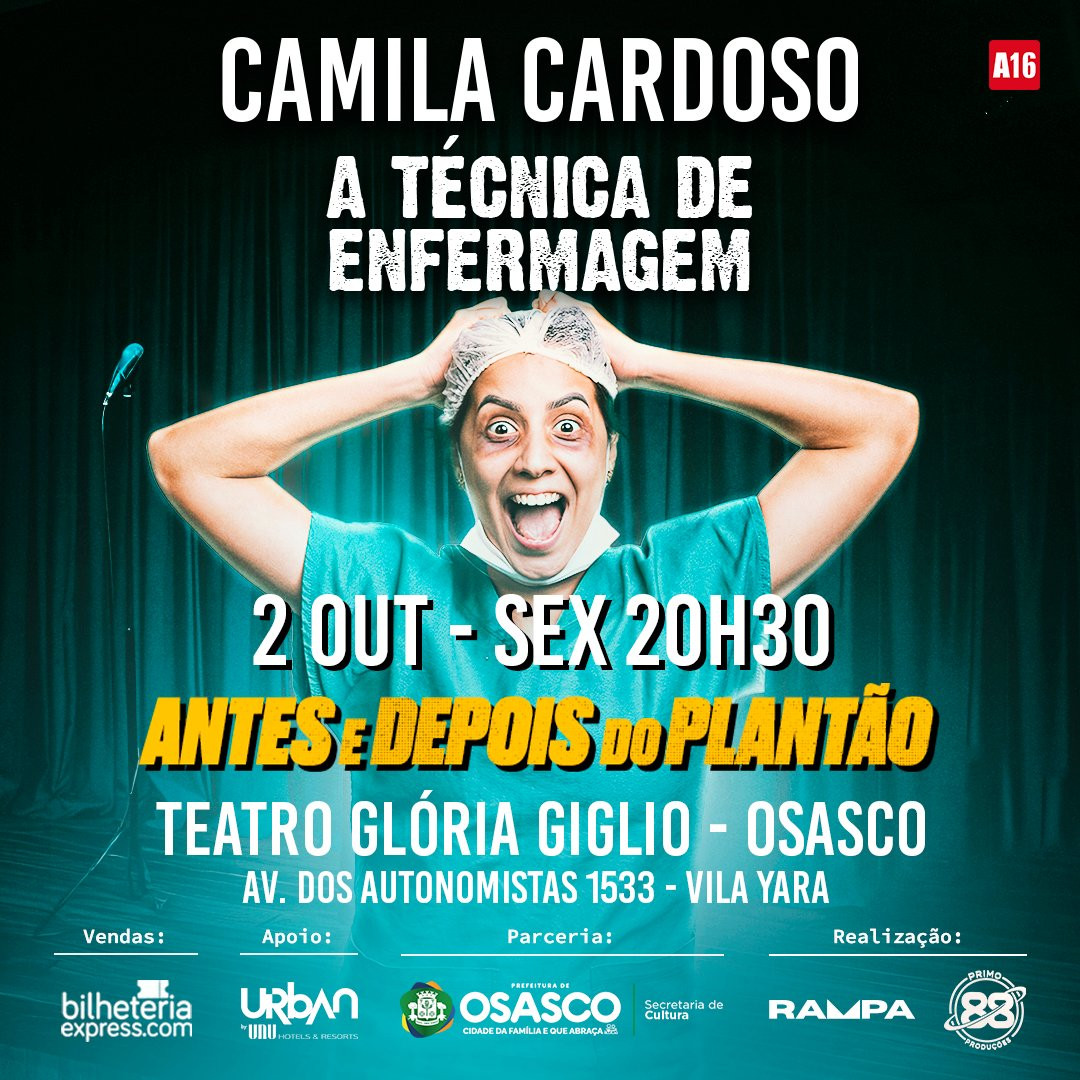 CAMILA CARDOSO EM OSASCO - A TECNICA DE ENFERMAGEM EM OSASCO