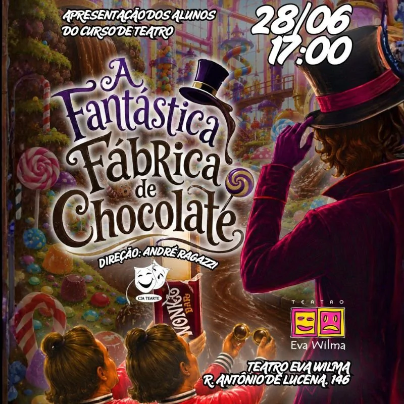 A Fantástica Fábrica de Chocolates - Escola TEARTE 2026