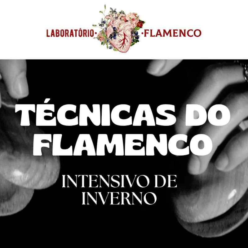 Intensivo de Inverno - Técnicas Flamencas