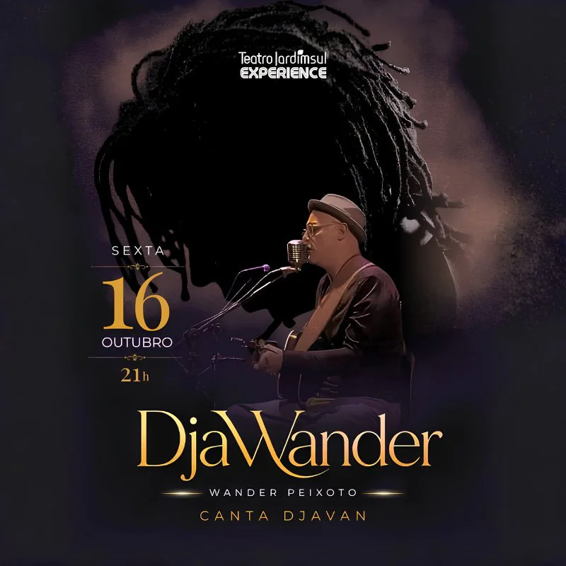 DjaWander - Wander Peixoto canta Djavan 