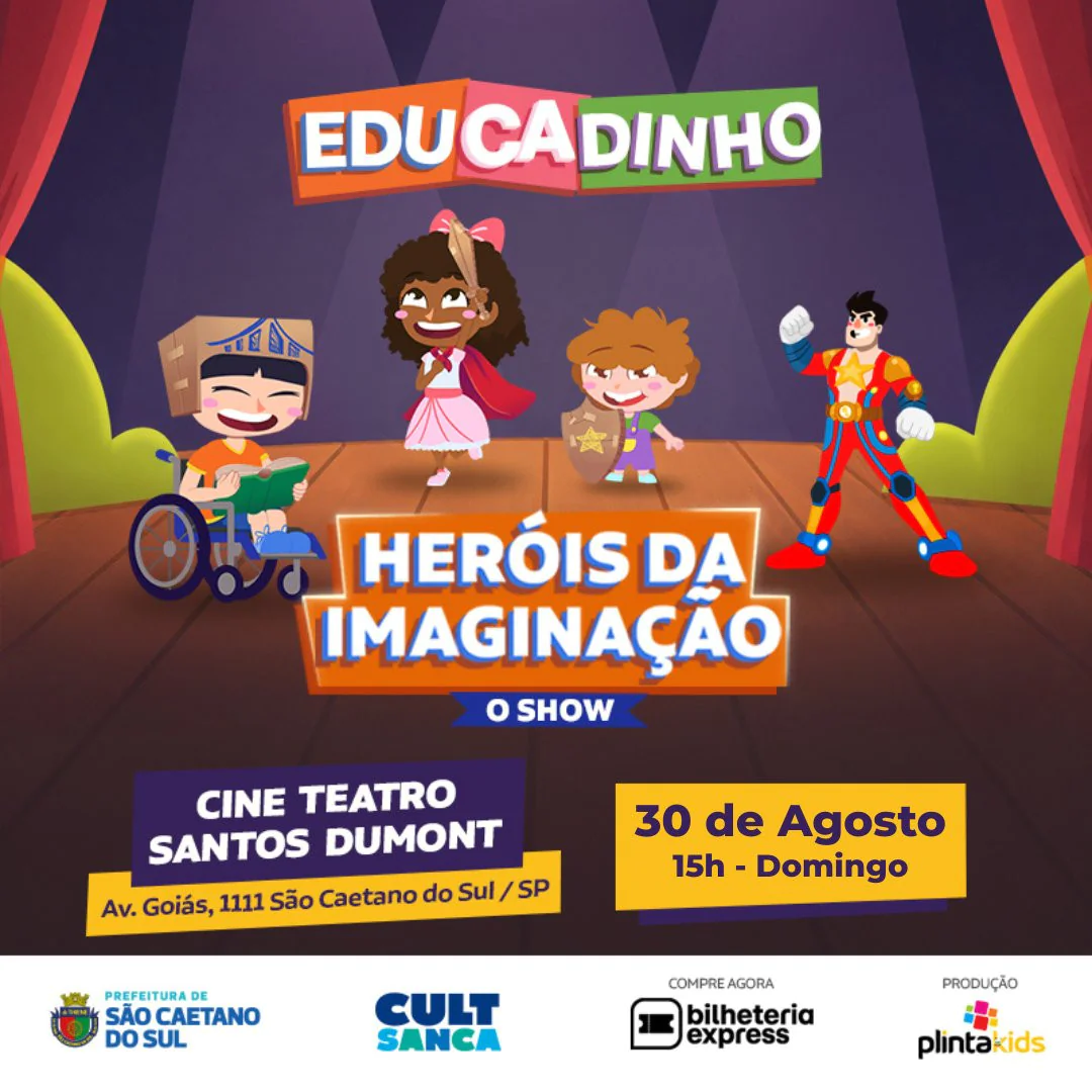 Educadinho em: Heróis da Imaginação