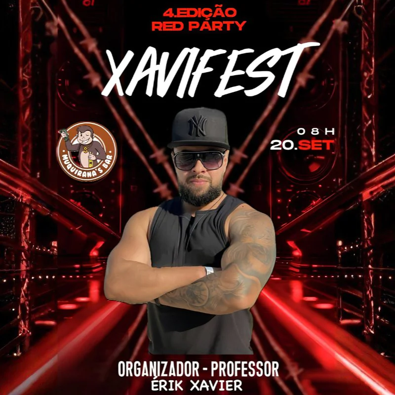 XAVIFEST 4ª EDIÇÃO - RED PARTY