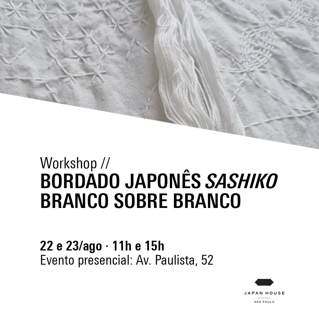FILA DE ESPERA  23.08 - 11h | Workshop | Bordado japonês sashiko branco sobre branco  