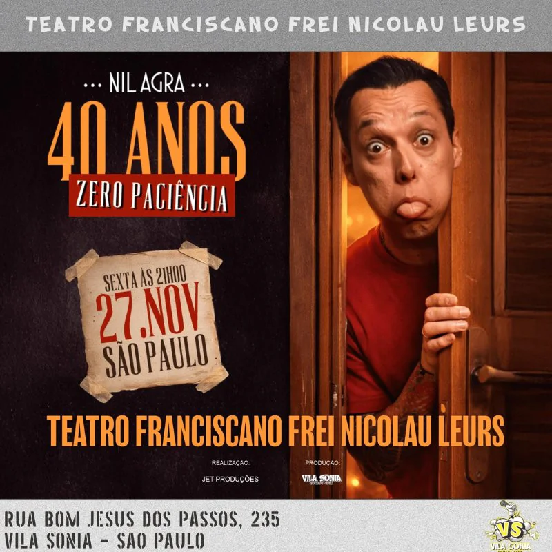 Nil Agra - 40 Anos, Zero Paciência
