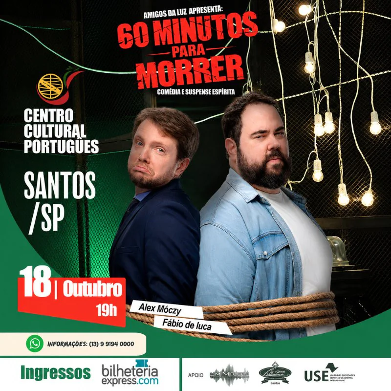 Amigos da Luz Apresenta a Comédia: 60 Minutos Para Morrer