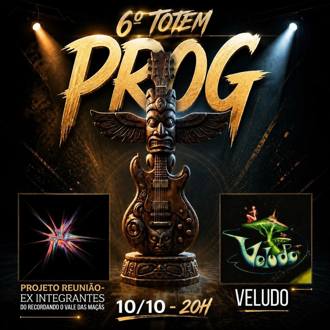 6º Festival Totem Prog - Veludo e Projeto Reunião 