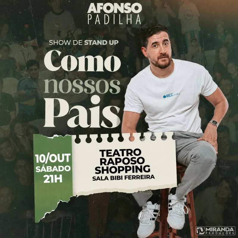 Stand Up Afonso Padilha - Como Nossos Pais