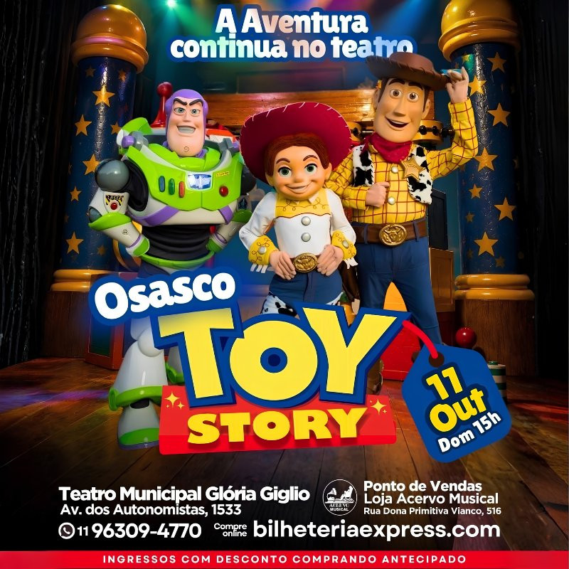 Toy Story A aventura continua no Teatro