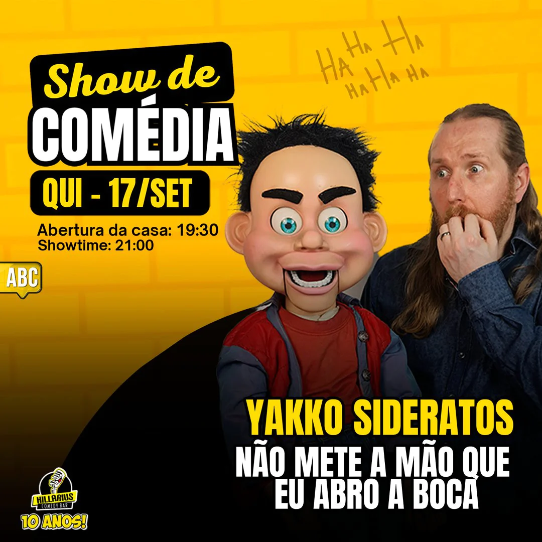 Yakko Sideratos - Não Mete a Mão Que eu Abro a Boca