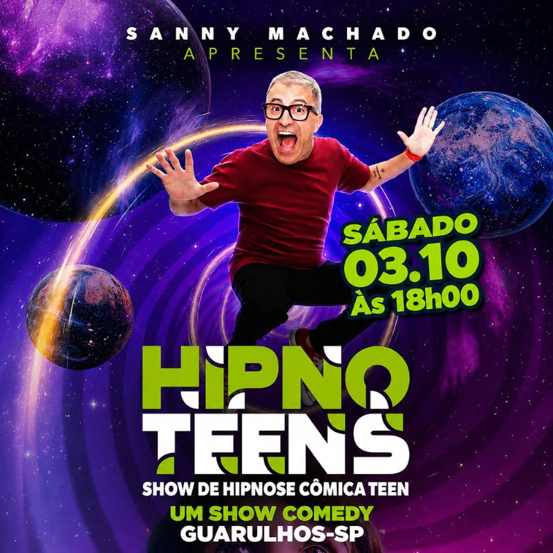 Sanny Machado em Guarulhos - Show de Hipnose Comica Teen
