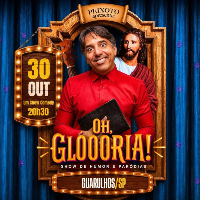 Peixoto em Guarulhos - Oh Gloooria!