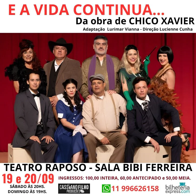 E a Vida Continua... Da obra de Chico Xavier