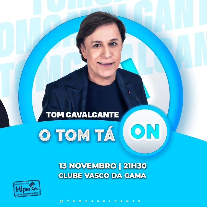 Tom Cavalcante - O Tom Tá On