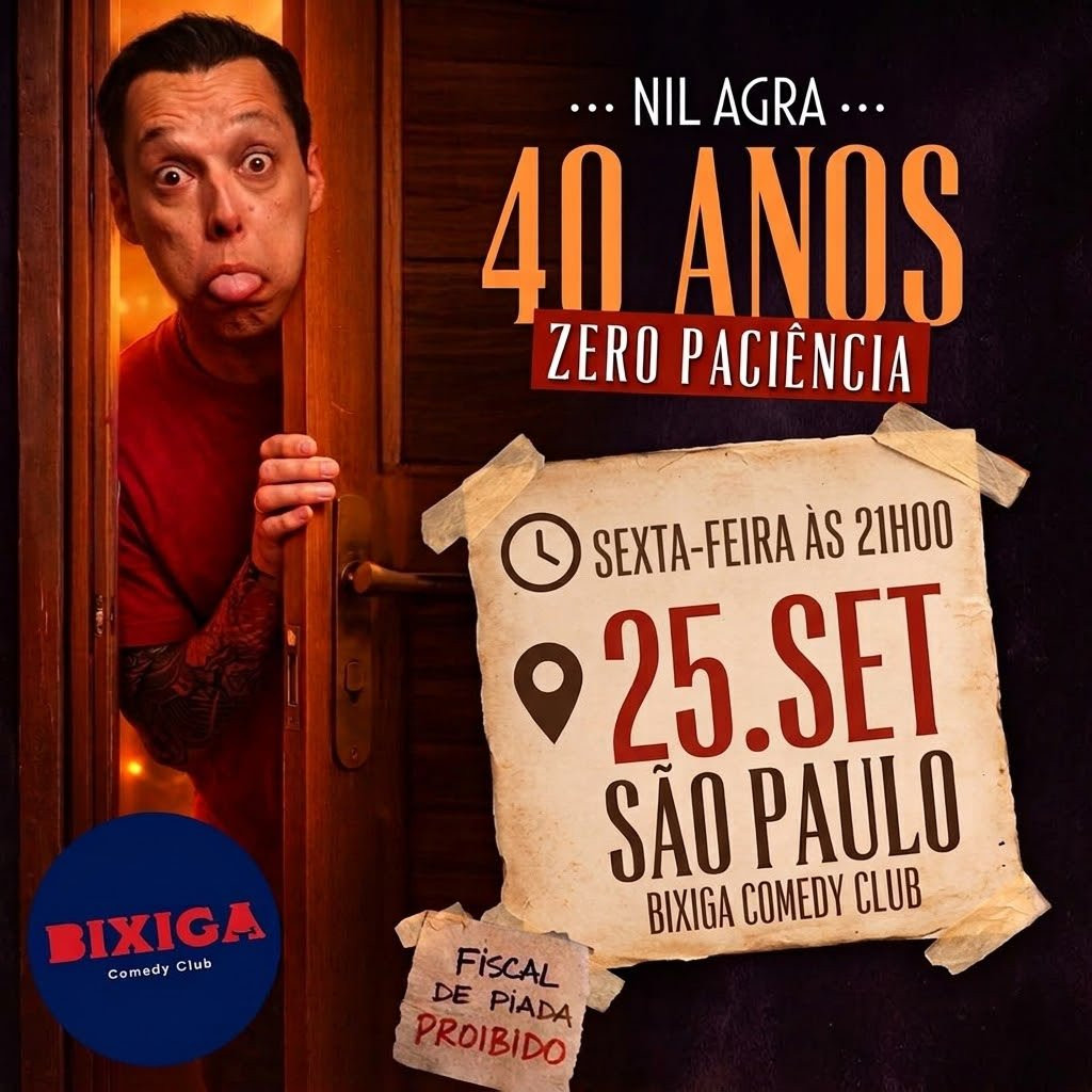 Nil Agra - 40 anos Zero Paciencia