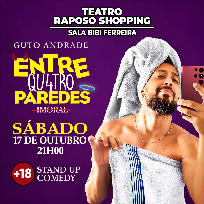 Guto Andrade - Entre Quatro Paredes - Stand Up Comedy +18