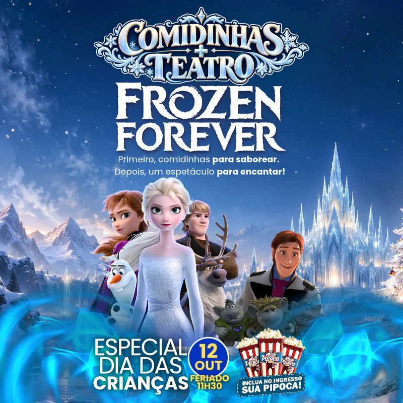 Comidinhas + Teatro: Frozen Forever