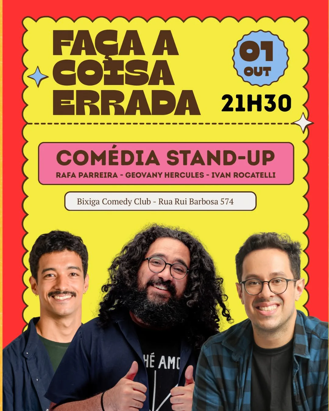 Faça a Coisa Errada - Comédia Stand-up