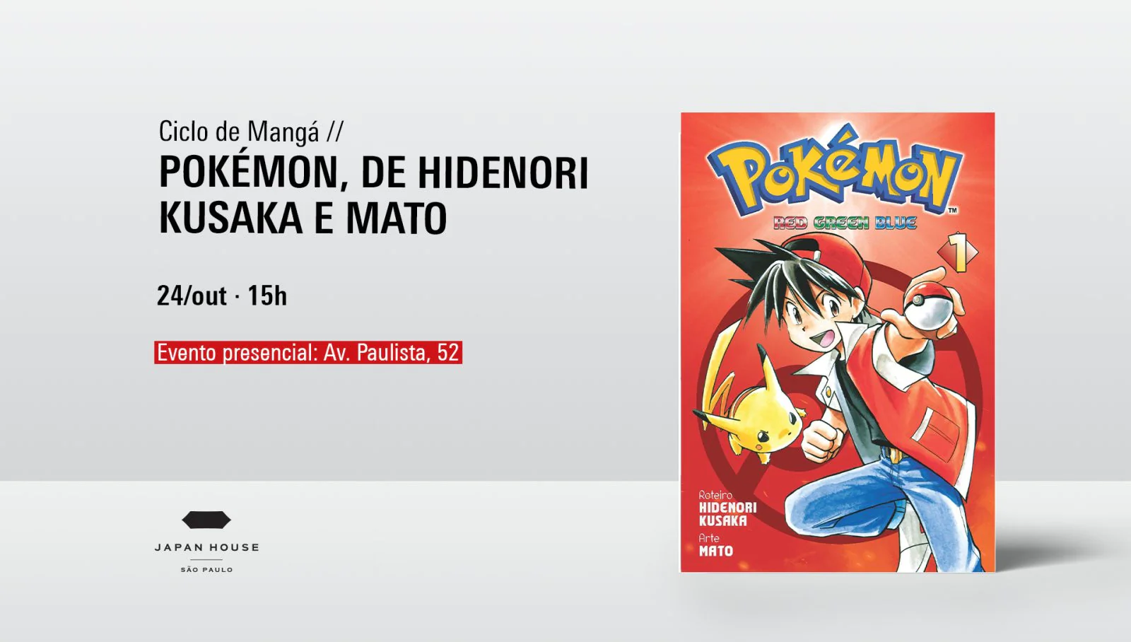 Ciclo de Mangá - Pokémon, de Hidenori Kusaka e Mato