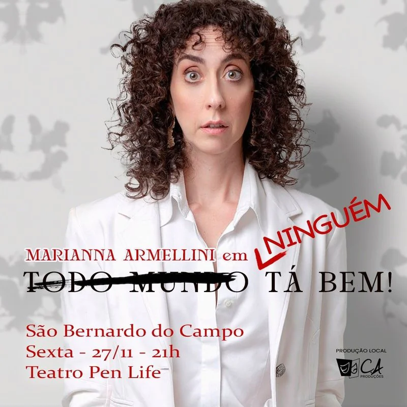 MARIANNA ARMELLINI em NINGUÉM TÁ BEM