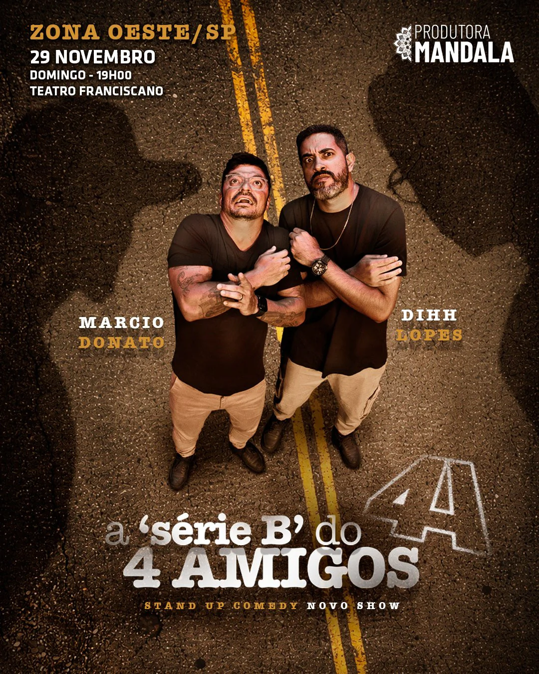 29/11 - A SÉRIE B - DIHH LOPES E MARCIO DONATO