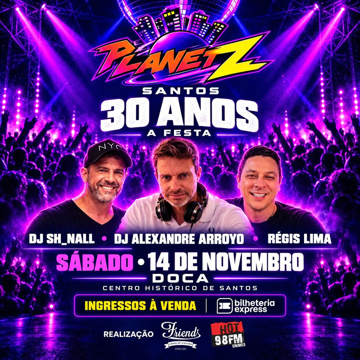 Planet Z 30 Anos - A Festa