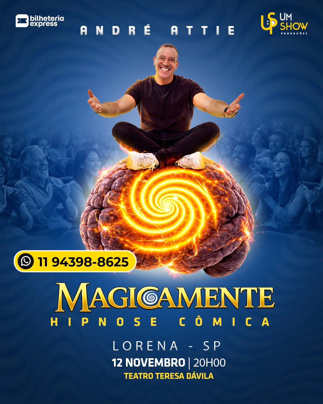 Magicamente em Lorena - André Attie Hipnose Cômica