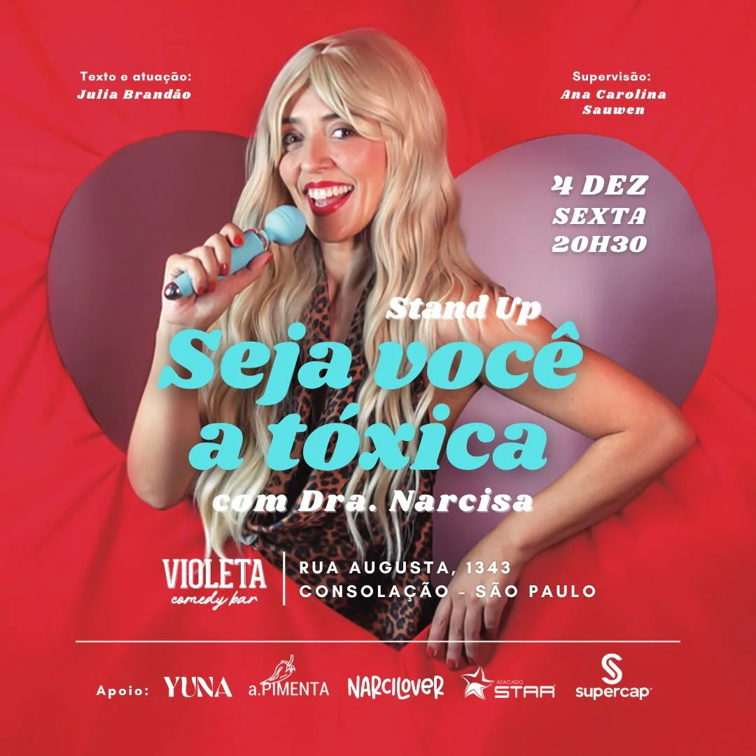 DRA NARCISA em SEJA VOCÊ A TÓXICA - Show de comédia em SP!